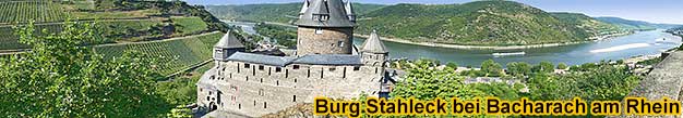 Burg Stahleck bei Bacharach am Rhein.